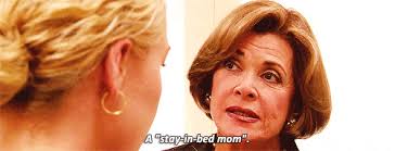 stay in bed mom.jpg